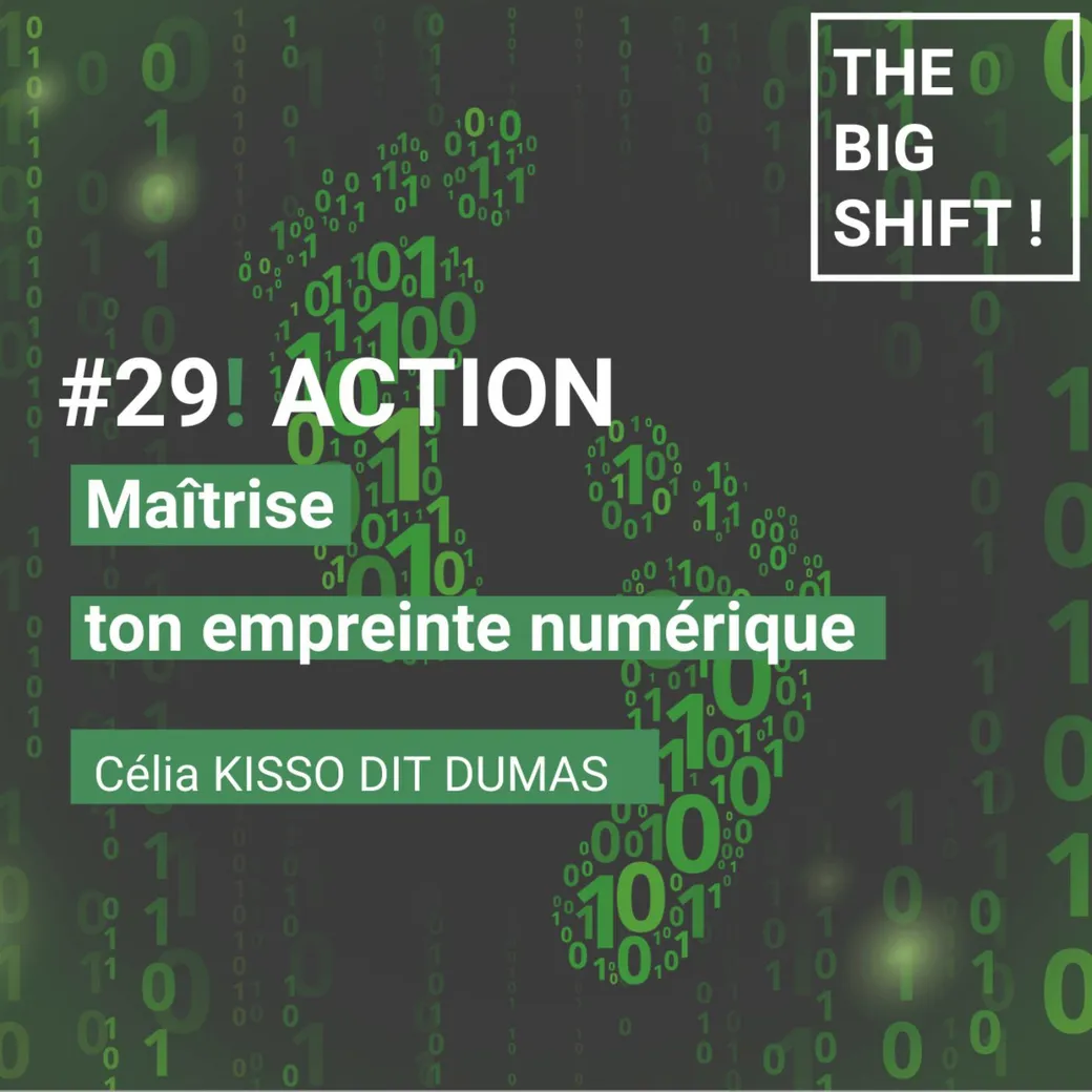 Visuel de l’épisode #29 : Maîtrise ton empreinte numérique