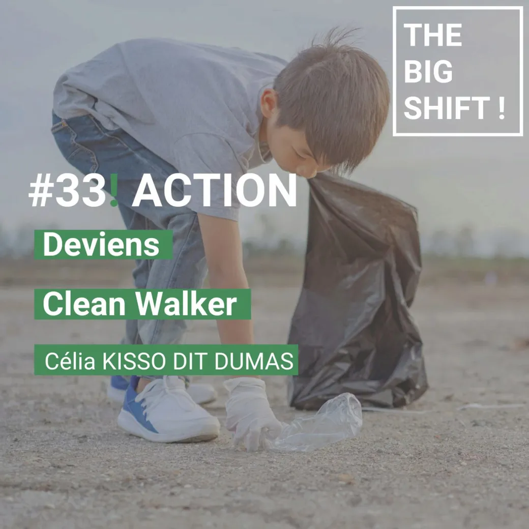 Visuel de l’épisode #33 : Deviens Clean Walker